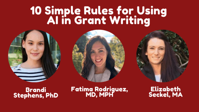 10-Simple-Rules-for-Using-AI-in-Grant-Writing_1.png 10 Simple Rules for Using AI in Grant Writing | Department of Medicine News