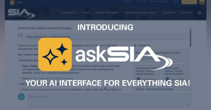 686fe77baa2b6d16e839365b-asksia887x488.png Security Industry Association Launches New “askSIA” AI Tool