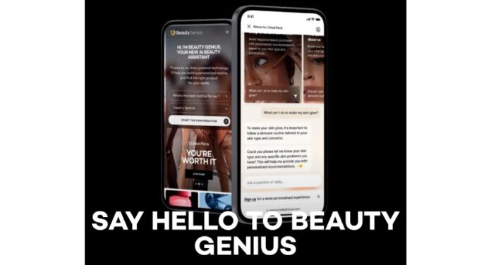 L’Oreal Paris Launches Beauty Genius AI Tool