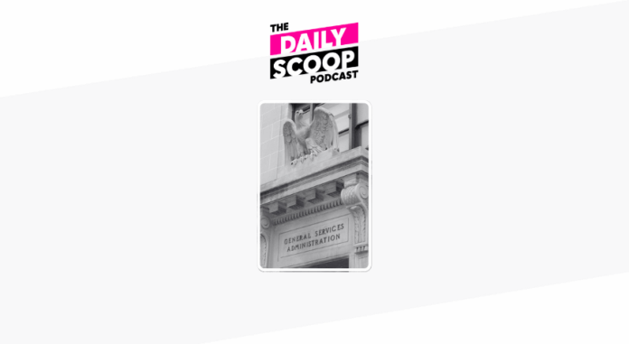 DailyScoop_thumbnail-31.png GSA’s plans to test the controversial AI tool Grok; Why IRS’s data-sharing deal with ICE could lead to ‘dangerous’ mistakes