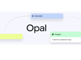 Google debuts no-code Opal tool for building ‘AI mini apps’