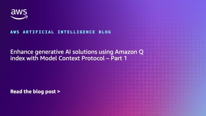 q-mcp-part-1.jpg Enhance generative AI solutions using Amazon Q index with Model Context Protocol – Part 1