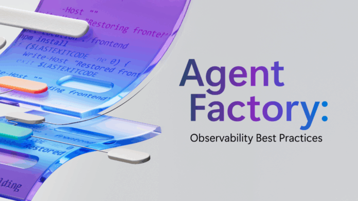 Agent Factory: Top 5 agent observability best practices for reliable AI