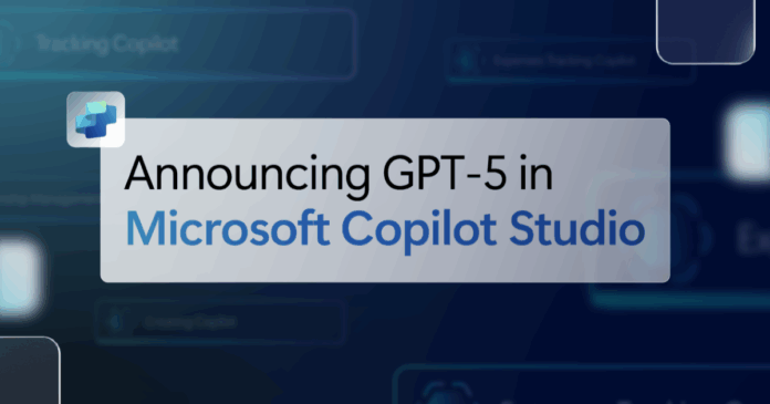 CopilotStudio_Blog_250806_OP_1-yoast.png Available today: GPT-5 in Microsoft Copilot Studio