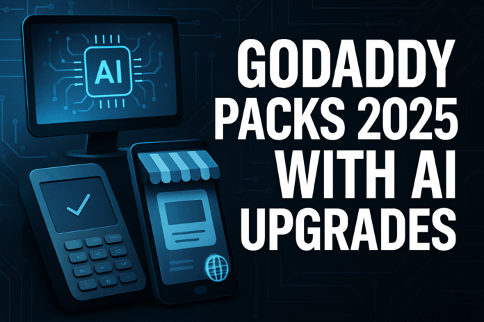 GoDaddy Rolls Out Major AI Upgrades for Small Business Tools