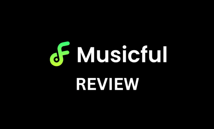 Musicful Review