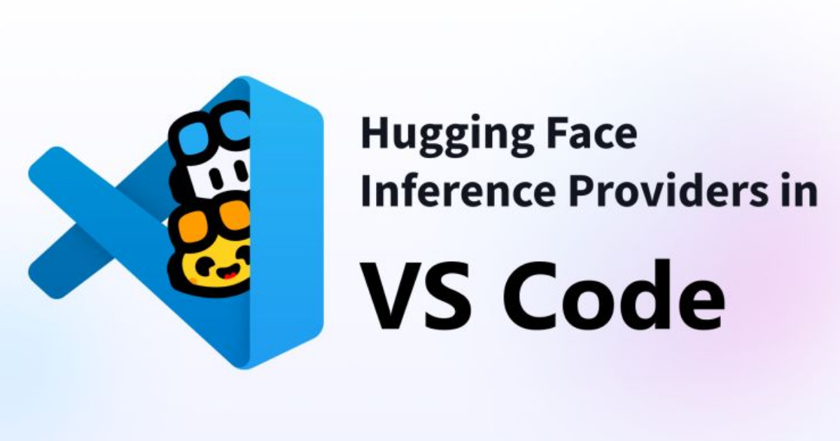 generatedHeaderImage-1758101843050.jpg Hugging Face Brings Open-Source LLMs to GitHub Copilot Chat in VS Code