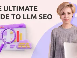 The Ultimate Guide to LLM SEO
