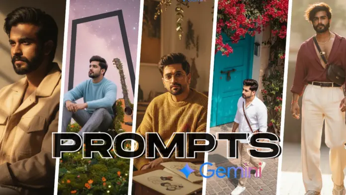 10 New Version Gemini AI Photo Editor Prompts Copy Paste For Boys: Create Stylish and Viral-Worthy Edits
