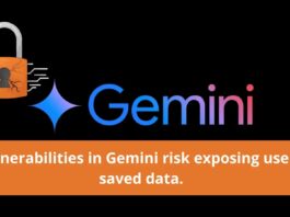 Gemini Vulnerabilities in Google AI Platform Enable Data and Location Exfiltration