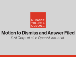 Munger, Tolles & Olson Files Motion to Dismiss on behalf of OpenAI in Trade Secrets Case Against xAI