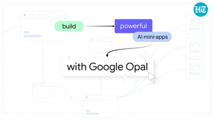 Google brings Opal AI app builder to India and 14 other countries 
(HT Tech)