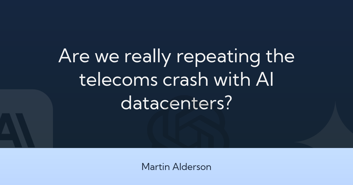 are-we-really-repeating-the-telecoms-crash-with-ai-datacenters.png