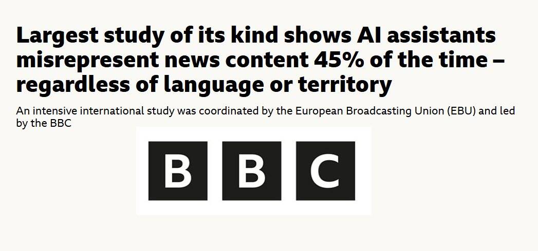 bbcstudy.jpg BBC Finds That 45% of AI Queries Produce Erroneous Answers – JOSH BERSIN