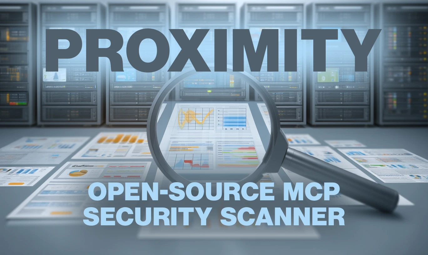 proximity-1500.webp.webp Proximity: Open-source MCP security scanner