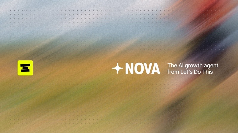 251106_NOVA-AI-agent-from-Lets-Do-This.jpeg NOVA AI agent from Lets Do This