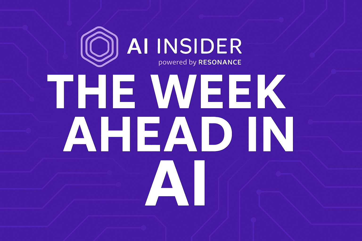AI-Insider-Week-Ahead-1.png Ai Insider's Guest Post, Open AI.ai Launches Global Group Chats, Plus Funding Rounds by Lanchi, Vigilant AI & Upcoming Earnings