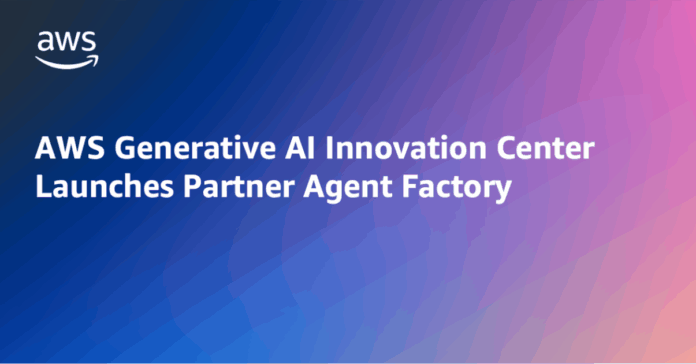 AWS Generative AI Innovation Center Launches Partner Agent Factory