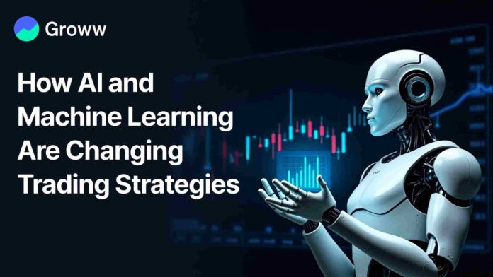How AI and Machine Learning Are Changing Trading Strategies