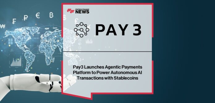 Pay3 launches the Agentic Payments Platform, enabling AI agents to autonomously execute and optimize stablecoin-based transactions across multiple blockchains for enterprise-grade financial operations.
