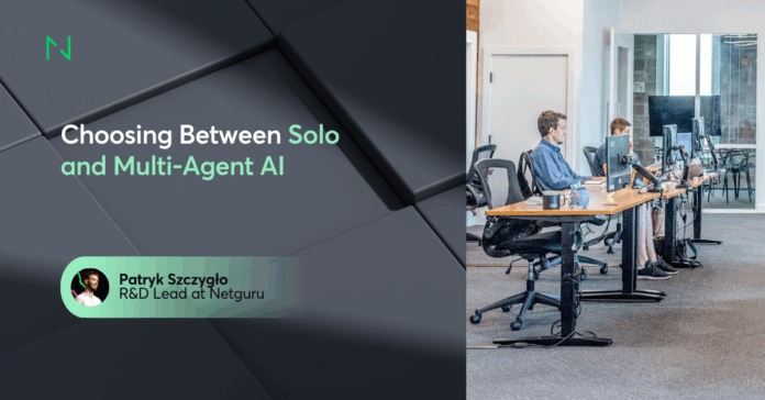 Choosing Between Solo and Multi-Agent AI