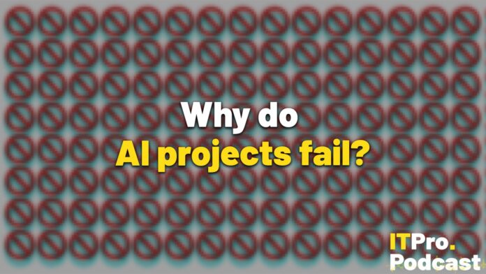 The text &quot;Why do AI projects fail&quot; against dozens of &#039;no&#039; symbols in glitching red and blue, against a grey background. The words &quot;AI projects fail&quot; are in yellow, the rest are in white. In the bottom-right corner, the ITPro Podcast logo is shown.