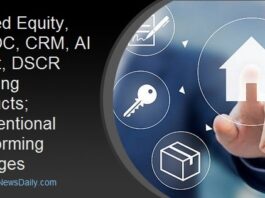 Earned Equity, HELOC, CRM, AI Agent, DSCR Hedging Products; Conventional Conforming Changes