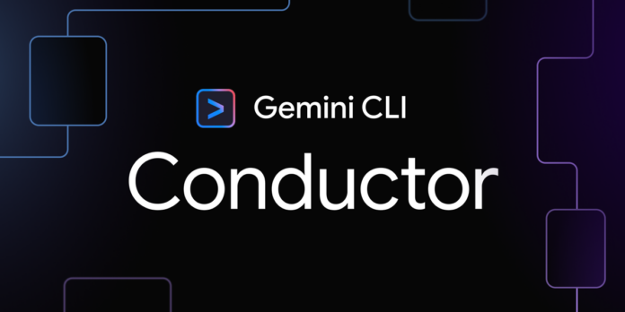 Conductor: Introducing context-driven development for Gemini CLI