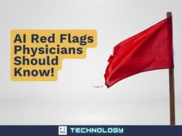 How Physicians Can Spot Bad AI Tools Before They Cause Damage