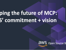 Shaping the future of MCP: AWS’s commitment and vision