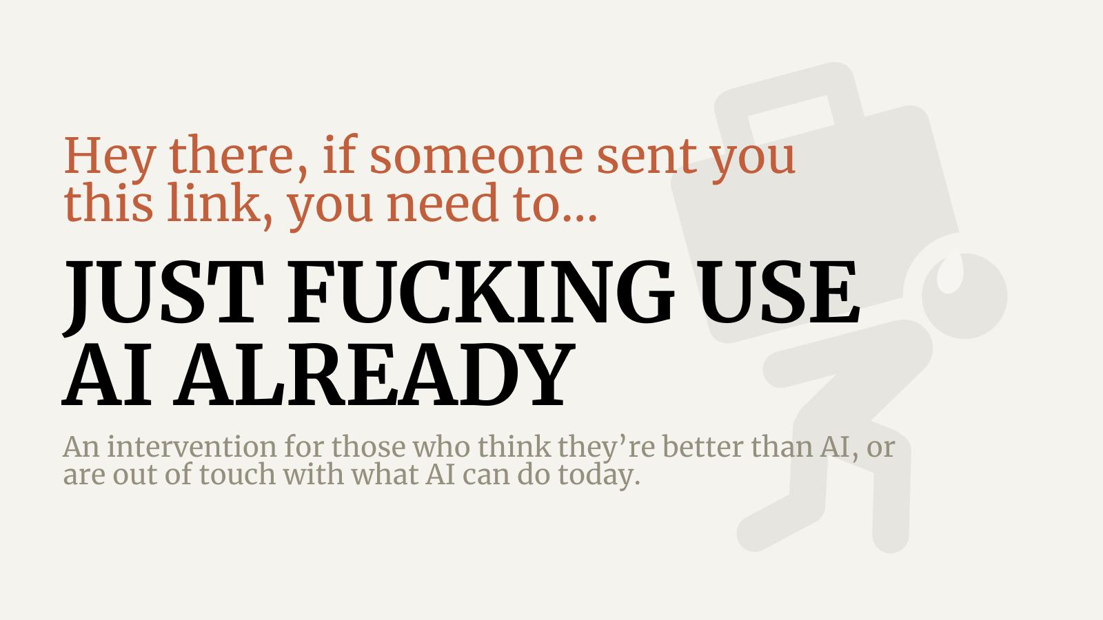 justfuckinguseai-og-v3.jpg