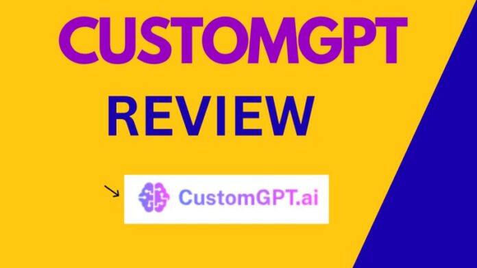 CustomGPT.ai Review 2026 - Is It the Best No-Code AI Assistant Tool?