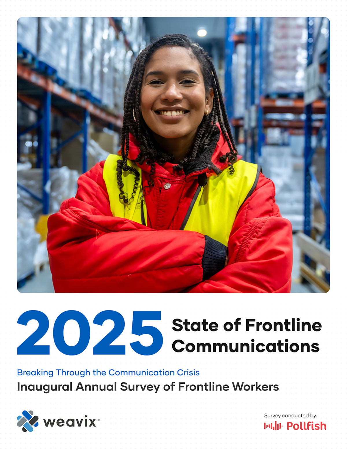 cde4a55e86ae274825fb6b5db0d3009e.png Weavix Survey Finds Frontline Manufacturing Workers Are Ready for AI, But Stuck with Outdated Tools