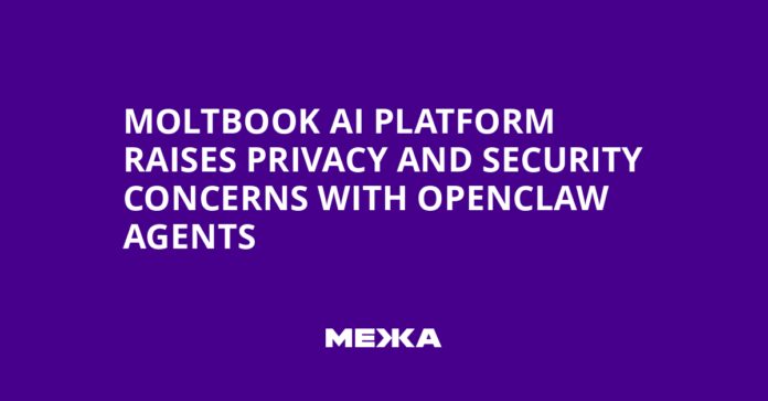 Moltbook AI Platform Raises Privacy and Security Concerns with OpenClaw Agents | Ukraine news