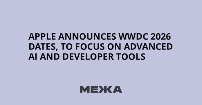 Apple announces WWDC 2026 dates, to focus on advanced AI and developer tools | Ukraine news