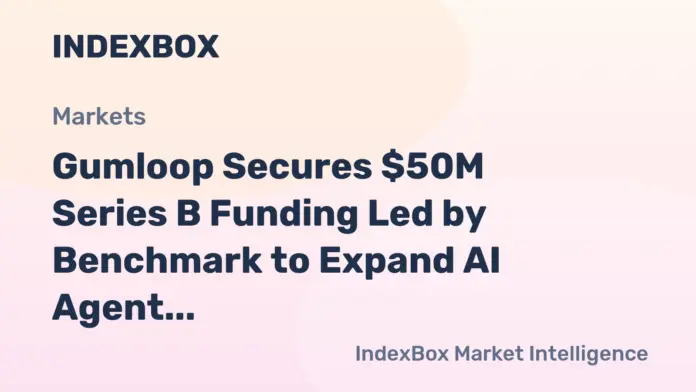 Gumloop AI Agent Platform: $50M Series B Funding & Growth Plans | 2026 - News and Statistics