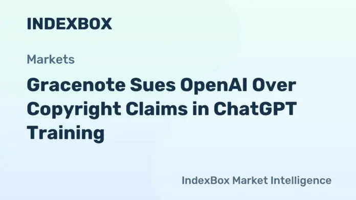 Gracenote Sues OpenAI for Alleged Copyright Misuse in AI Training - News and Statistics