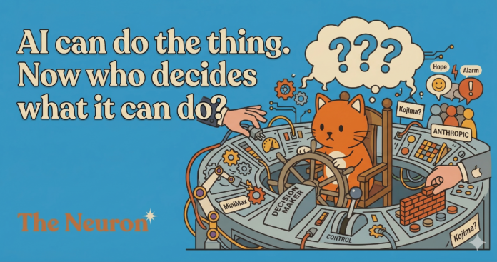 AI Can Do the Thing. Now Who Decides What Happens?