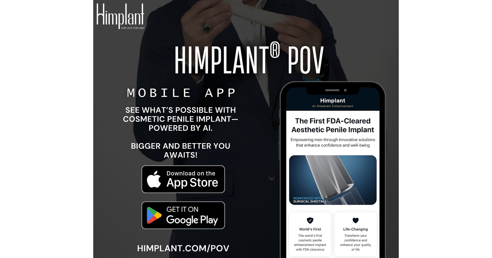Himplant__Himplant_POV_App_SEE_WHAT_S_POSSIBLE_WITH_COSMETIC_PENILE_IMPLANT_POWERED_BY_Al.jpg Himplant®'s AI-Powered App Helps Men Preview Potential Results