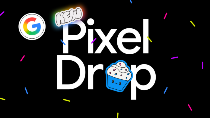 New features and upgrades for Pixel