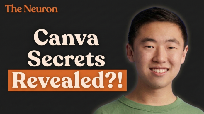 Canva's AI Tools Hit 24B Uses & 3 New Interviews