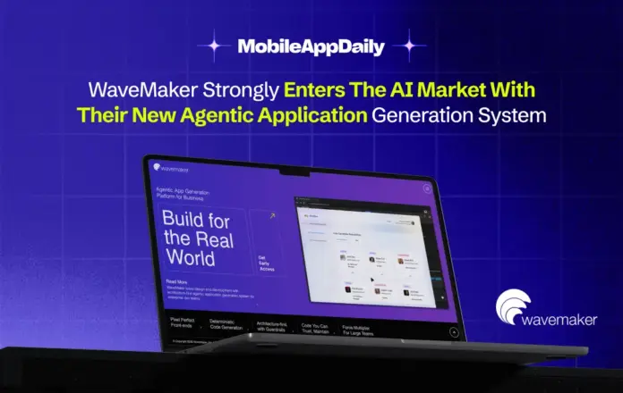 WaveMaker Launches Agentic AI Application Generation System for Enterprise