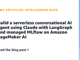 Build a serverless conversational AI agent using Claude with LangGraph and managed MLflow on Amazon SageMaker AI