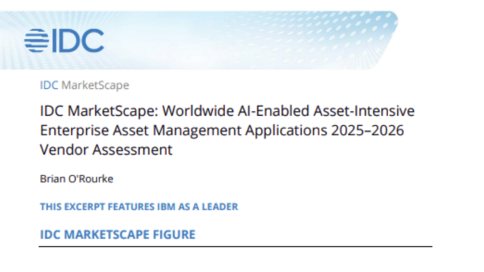 IDC MarketScape: Worldwide AI-Enabled Asset-Intensive Enterprise Asset Management Applications 2025&ndash;2026 Vendor Assessment