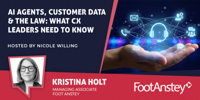 AI Agents, Customer Data & the Law: What CX Leaders Need to Know